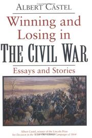 Cover of: Winning and losing in the Civil War: essays and stories