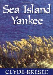 Sea Island Yankee by Clyde Bresee