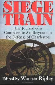 Cover of: Siege train by Edward Manigault