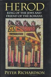 Cover of: Herod: king of the Jews and friend of the Romans