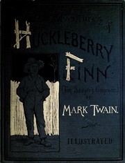Cover of: Adventures of Huckleberry Finn: (Tom Sawyer's Comrade).