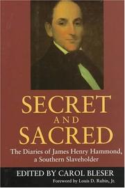 Secret and sacred by James Henry Hammond