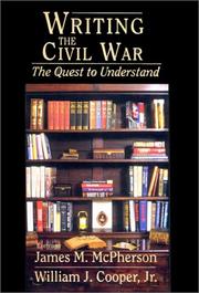 Cover of: Writing the Civil War by edited by James M. McPherson, William J. Cooper, Jr..