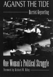 Cover of: Against the tide: a woman's political struggle