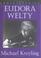 Cover of: Understanding Eudora Welty