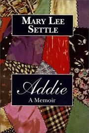 Addie by Mary Lee Settle