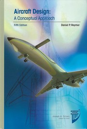 Cover of: Aircraft design : a conceptual approach