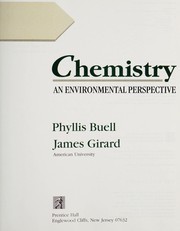 Cover of: Chemistry, an environmental perspective by Phyllis Buell