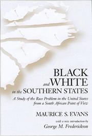 Cover of: Black and white in the southern states by Maurice S. Evans