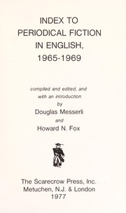 Cover of: Index to periodical fiction in English, 1965-1969 by Douglas Messerli