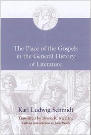 Cover of: The Place of the Gospels in the General History of Literature