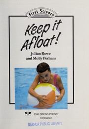 Cover of: Keep it afloat!