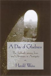 Cover of: A Day of Gladness by Herold Weiss
