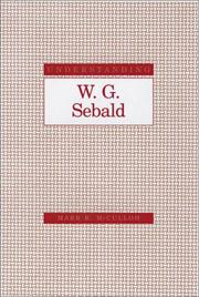 Cover of: Understanding W. G. Sebald (Understanding Modern European and Latin American Literature) by Mark Richard Mcculloh