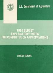 Cover of: 1984 budget explanatory notes for Committee on Appropriations by United States. Forest Service