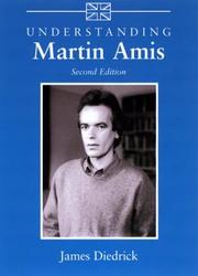 Understanding Martin Amis by James Diedrick