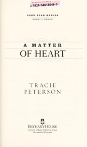 Cover of: A matter of heart | Tracie Peterson
