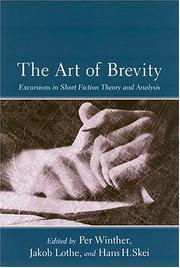 Cover of: The art of brevity: excursions in short fiction theory and analysis