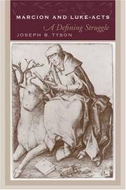 Cover of: Marcion and Luke-acts by Joseph B. Tyson