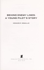 Cover of: Behind enemy lines | H. R. DeMallie