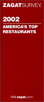Cover of: Zagatsurvey 2002 America's Top Restaurants (Zagatsurvey: America's Top Restaurants)