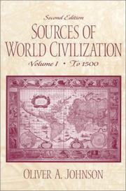 Cover of: Sources of World Civilization, Volume I by Oliver A. Johnson, Oliver A. Johnson