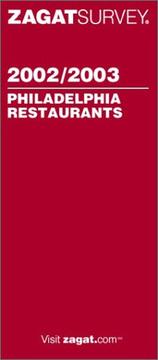 Cover of: Zagatsurvey 2002/03 Philadelphia Restaurants (Zagatsurvey: Philadelphia Restaurants)