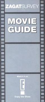 ZagatSurvey Movie Guide by Zagat Survey
