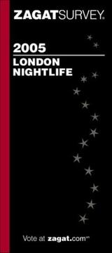 Cover of: Zagat London Nightlife (Zagat Survey: London Nightlife)