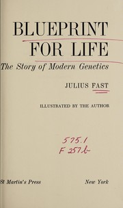 Cover of: Blueprint for life by Julius Fast