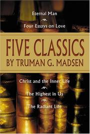 Cover of: Five Classics by Truman G. Madsen by Truman G. Madsen