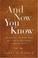 Cover of: And Now You Know