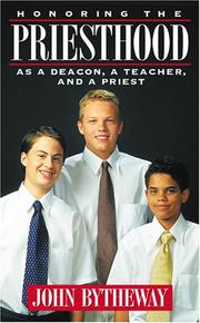Cover of: Honoring the Priesthood As a Deacon, a Teacher and a Priest