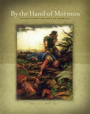 Cover of: By the Hand of Mormon: Scenes from the Land of Promise