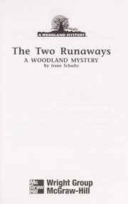 Cover of: The two runaways: a Woodland mystery