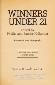 Cover of: Winners under 21 by edited by Phyllis and Zander Hollander.