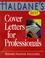 Cover of: Haldane's Best Cover Letters For Professionals (Haldane's Best)