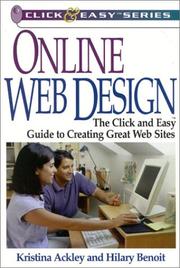 Cover of: Online Web Design: The Click and Easy Guide to Creating Great Web Sites (Click & Easy Series)