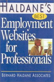 Cover of: Haldane's Best Employment Websites for Professionals (Haldane's Best Series, 5) by Bernard Haldane Associates