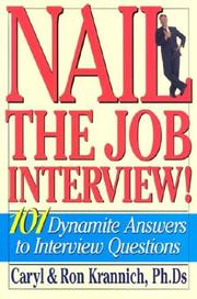 Cover of: Nail the job interview! by Caryl Rae Krannich