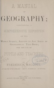 Cover of: A manual of geography | Frederick Maglott