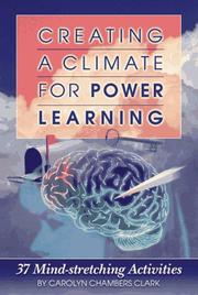 Cover of: Creating a climate for power learning
