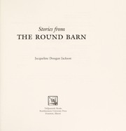 Cover of: Stories from the round barn by Jacqueline Jackson