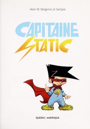 Cover of: Capitaine Static by Alain M. Bergeron