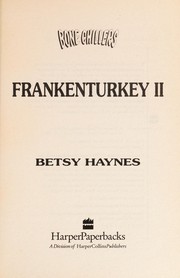 Frankenturkey II by Betsy Haynes