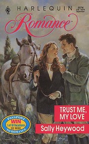 Cover of: Trust Me, My Love | Sally Heywood