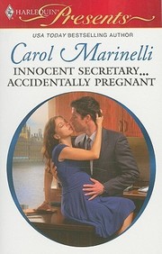 Cover of: Innocent Secretary...Accidentally Pregnant