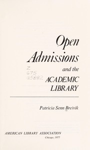 Cover of: Open admissions and the academic library