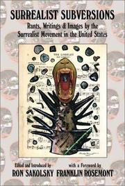 Cover of: Surrealist Subversions: Rants, Writings & Images by the Surrealist Movement in the United States