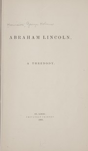 Cover of: Abraham Lincoln: A threnody